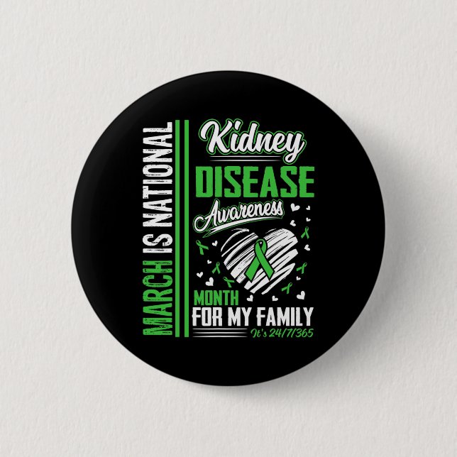 Is National Kidney Disease Awareness Month  Button (Front)