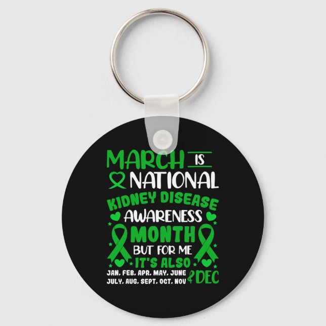 Is National Kidney Disease Awareness Month Men Wom Keychain (Front)