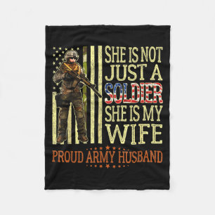 Is not a soldier is wife proud army husband fleece blanket