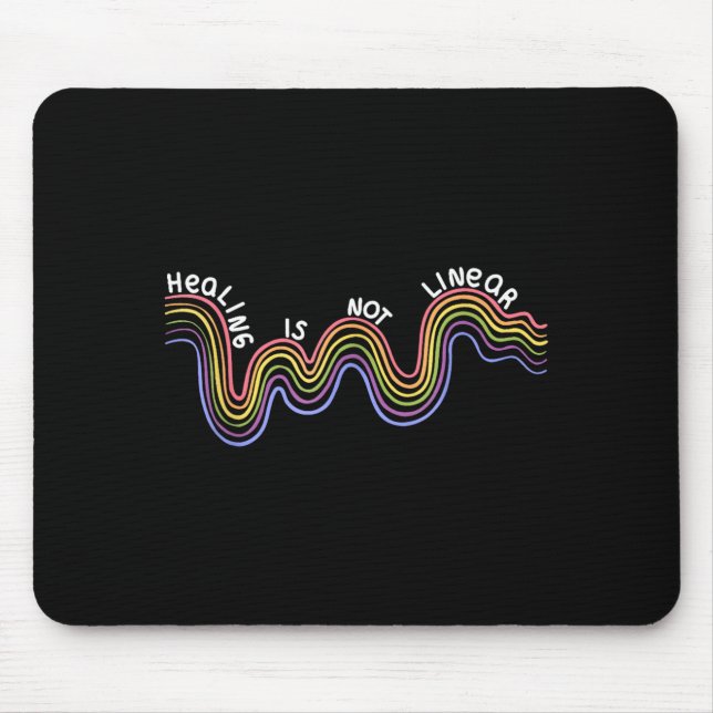 is Not Linear Funny Rainbow Mental Health Mouse Pad (Front)