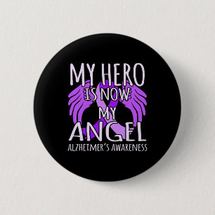 Is Now My Angel Alzheimerheimer's Awareness Purple Button