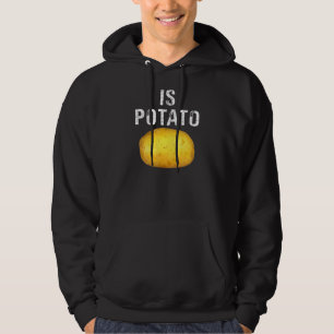 Is Potato As Seen On Late Night Is Potato Hoodie
