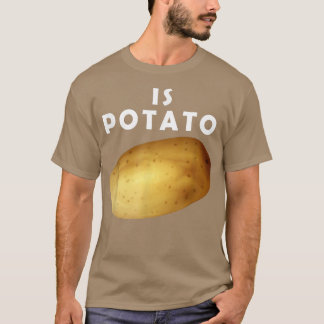 Is Potato As Seen On Late Night  T-Shirt