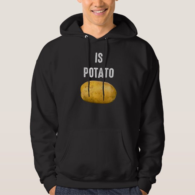 Is Potato  As Seen On Late Night Television  14 Hoodie (Front)
