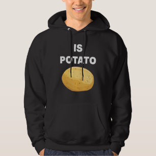 Is Potato  As Seen On Late Night Television  1 Hoodie