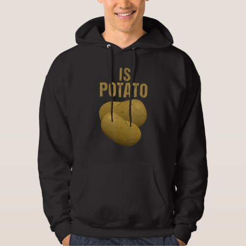 Is Potato  As Seen On Late Night Television 26 Hoodie