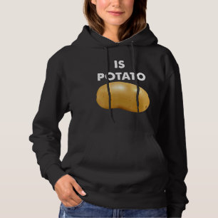 Is Potato As Seen On Late Night Television Hoodie
