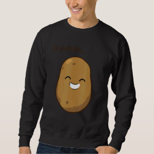 Is Potato  As Seen On Late Night Television  Joke Sweatshirt