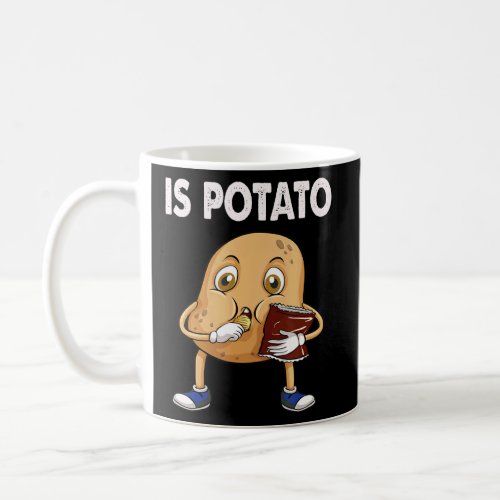 Is Potato   As Seen On Late Night Television Meme  Coffee Mug