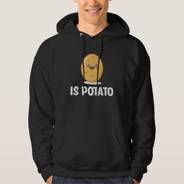 Is Potato Potato Chips  Vegetarian Spud Life Fries Hoodie (Front)