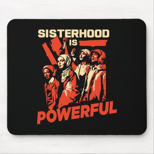 Is Powerful Women Rights Equality Feminist  Mouse Pad