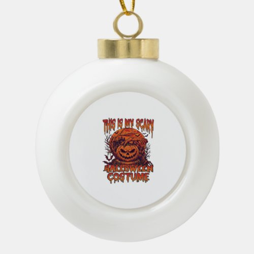 Is Scary Halloween Costume Pumpkin Spider Bat_1 Ceramic Ball Christmas Ornament