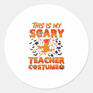 Is Scary Teacher Costume Halloween Witch Spider We Classic Round Sticker