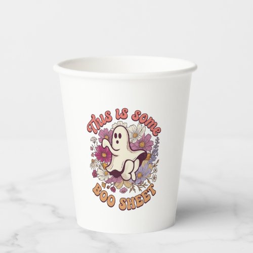 Is Some Boo Sheet Ghost Retro Flowers_1 Paper Cups