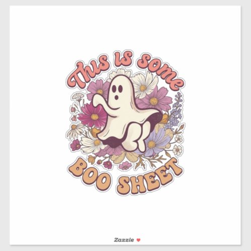 Is Some Boo Sheet Ghost Retro Flowers_1 Sticker