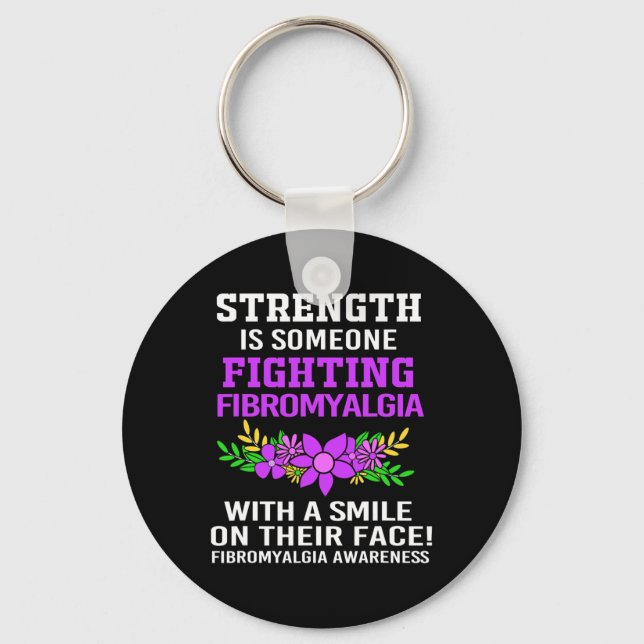 Is Someone Fighting Fibromyalgia For Women 1  Keychain (Front)