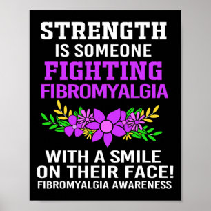 Is Someone Fighting Fibromyalgia For Women 1 Poster