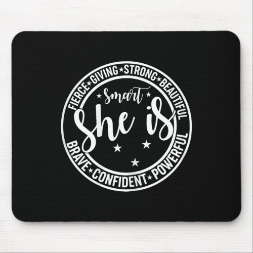 Is Strong Fierce Brave Full Of Fire Feminist Stron Mouse Pad