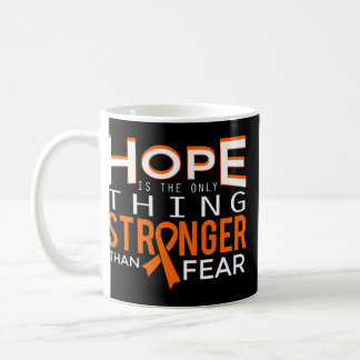 Is Stronger Than Fear Leukemia And Multiple Sclero Coffee Mug