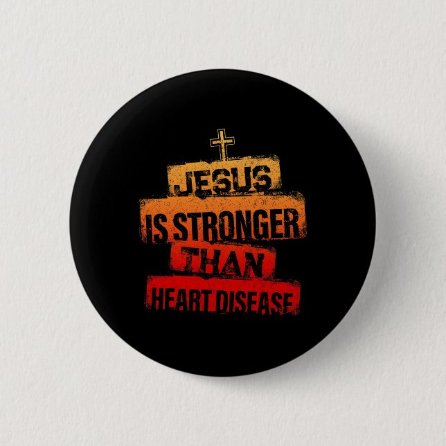 Is Stronger Than Heart Disease Red Ribbon Survivor Button (Front)