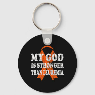 Is Stronger Than Leukemia Happy Awareness Orange G Keychain