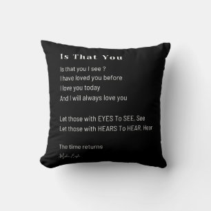 Is that you i see love poem poetry decor throw pillow