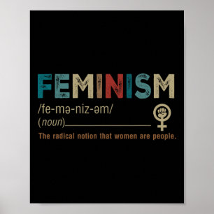 Is The Radical Notion That Women Are People Poster