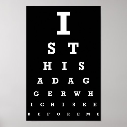 Is this a Dagger Eye Test Poster