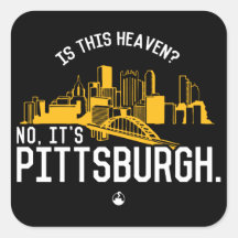 Is This Heaven? No, It's Pittsburgh.