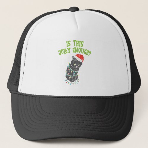 Is This Jolly Enough Black Cat Funny Christmas Xma Trucker Hat