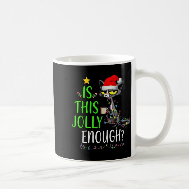 Is This Jolly Enough Black Cat Merry Christmas Tre Coffee Mug (Right)