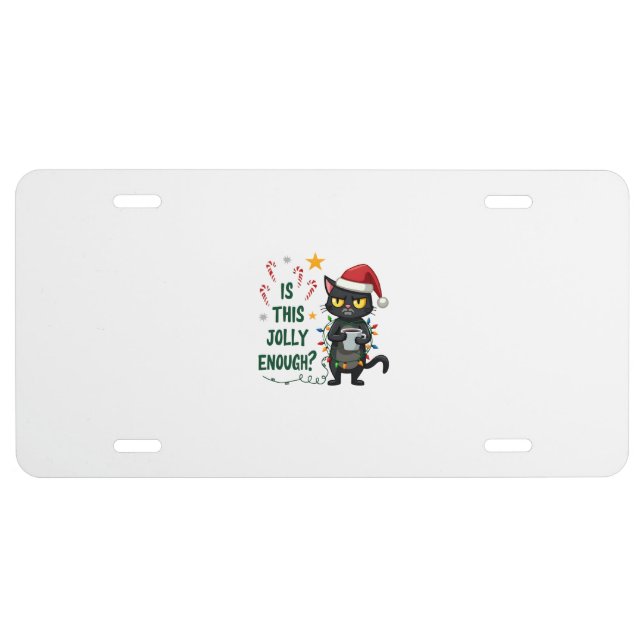 Is This Jolly Enough Black Cat Merry Christmas Tre License Plate (Front)