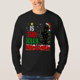 Is This Jolly Enough Black Cat Merry Christmas Tre T-Shirt