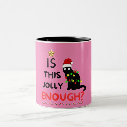 Is This Jolly Enough Christmas Grinch Two_Tone Coffee Mug