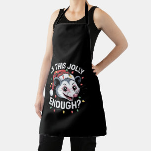 Is This Jolly Enough? Christmas Opossum Sarcastic Apron