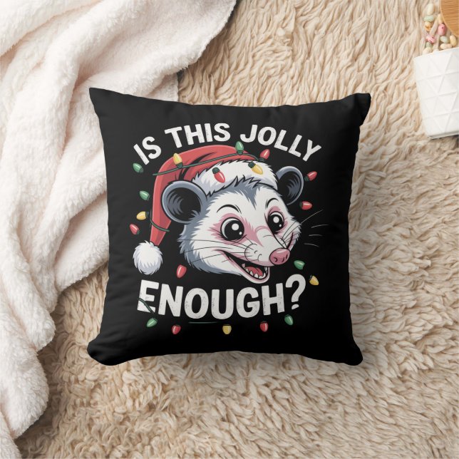Is This Jolly Enough? Christmas Opossum Sarcastic Throw Pillow (Blanket)