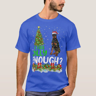 Is This Jolly Enough Doberman Pinscher Dog Christm T-Shirt