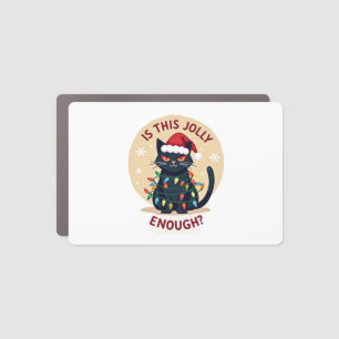 Is This Jolly Enough Funny Black Cat Christmas Tre Car Magnet