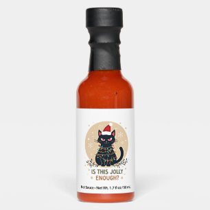 Is This Jolly Enough Funny Black Cat Christmas Tre Hot Sauces