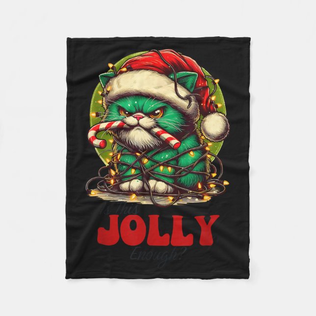 Is This Jolly Enough_ Funny Cat For Christmas Sarc Fleece Blanket (Front)
