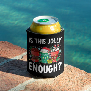 Is This Jolly Enough Funny Santa Christmas Can Cooler