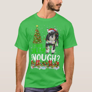 Is This Jolly Enough Schnauzer Dog Christmas Tree  T-Shirt