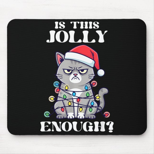 Is This Jolly Enough Tangled Christmas Cat  Mouse Pad (Front)