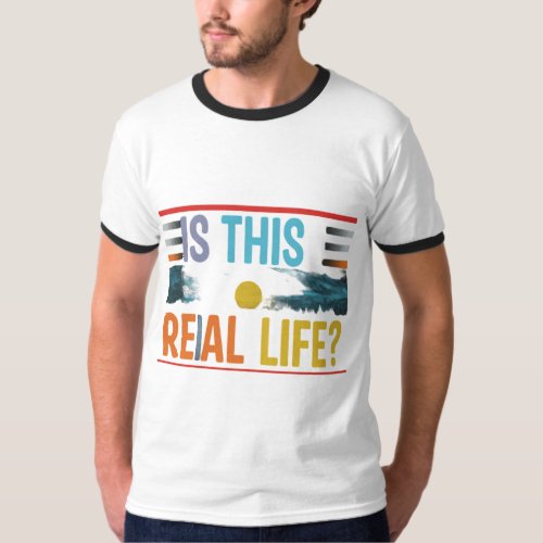 is this real life T_Shirt