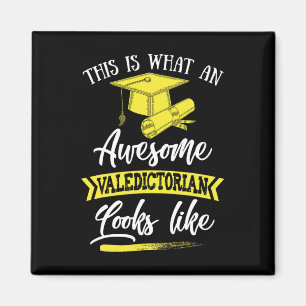 Is What An Awesome Valedictorian Looks Like 1 Magnet