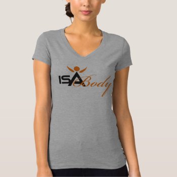 Isa Body T-shirt by SERENITYnFAITH at Zazzle