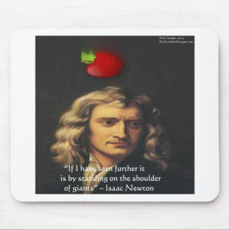 Isaac Newton "Giants Shoulders" Wisdom Gifts & Tee Mouse Pad