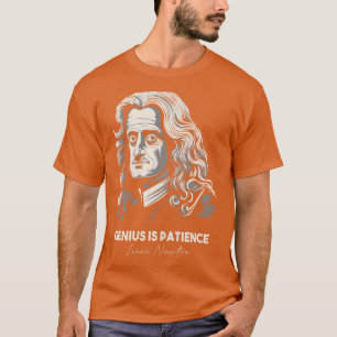 Isaac Newton Quotes 1 T-Shirt