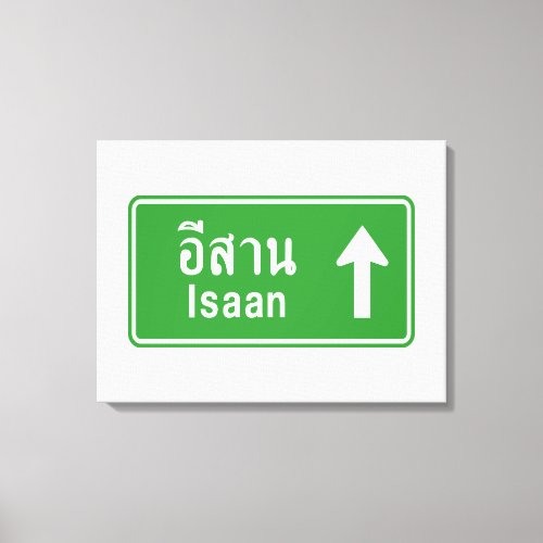Isaan Ahead  Thai Highway Traffic Sign 