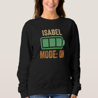 Isabel Mode On Battery Sweatshirt